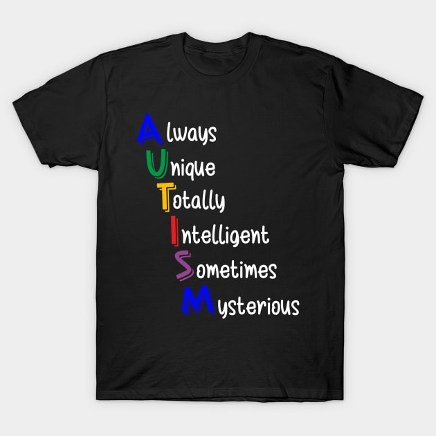 AUTISM T-Shirt by OMARMAH